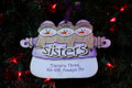 Sisters 3 We Will Always Be Snowmen Personalized Ornament