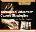 ADVANCED VOICEOVER CAREER STRATEGIES Harlan Hogan Audio Seminar