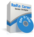 CREATING YOUR RADIO CAREER SUCCESS PATTERNS Dan O'Day