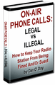 ON-AIR RADIO PHONE CALLS: Legal vs. Illegal (e-book)