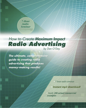 HOW TO CREATE MAXIMUM IMPACT RADIO ADVERTISING Commercials Seminar