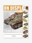 Canfora Publishing: On Display - Vol 5 German Tank Killers