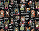 Life Is Better With A Dog - Dog Sayings from Print Concepts Fabric