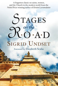 Stages on the Road - Sigrid Undset
