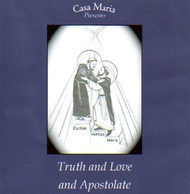 Truth and Love and Apostolate (MP3s) - Fr. Pablo Straub, CSsR