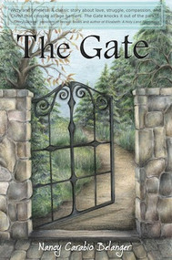 The Gate - Nancy Carabio Belanger