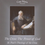 The Cross: The Power of God (MP3s) - Fr. Frank Sofie