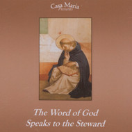 The Word of God Speaks to the Steward (CDs) - Fr. John Lanzrath