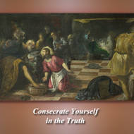 Consecrate Yourself in the Truth (MP3s) - Fr. Angelus Shaughnessy, OFM Cap