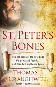 St. Peter's Bones - Thomas J. Craughwell