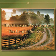 The Christian Vocation in the Lord of the Rings (CDs) - Fr. Ben Cameron
