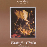 Fools for Christ (CDs) - Fr. John Trigilio