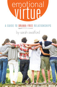 Emotional Virtue - Sarah Swafford (Paperback)