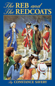 The Reb and the Redcoats - Constance Savery
