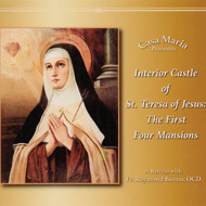 Interior Castle of St. Teresa of Jesus: The First Four Mansions (CDs) - Fr Raymond Bueno, OCD