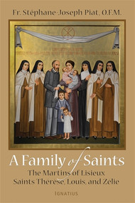 A Family of Saints - Stephane-Joseph Piat, OFM