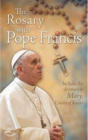 The Rosary With Pope Francis 