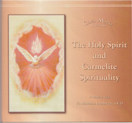 The Holy Spirit and Carmelite Spirituality (CDs) - Father Matthias Lambrecht, OCD