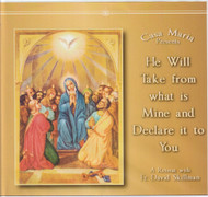 He Will Take from What is Mine and Declare It to You (CDs) - Father David Skillman