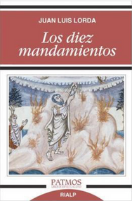 Los diez mandamientos (The Ten Commandments) - Juan Luis Lorda 