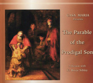 The Parable of the Prodigal Son (MP3s) - Fr Bryce Sibley