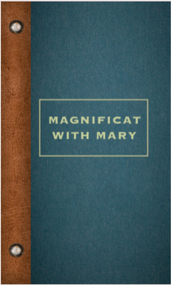 Magnificat with Mary