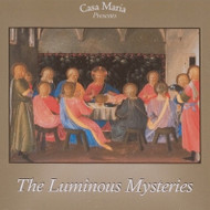 The Luminous Mysteries (CDs) - Fr. Ben Cameron, CPM