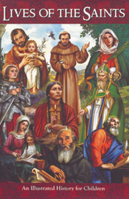 Lives of the Saints for Children - Bart Tesoriero, Michael Adams (illustrator)