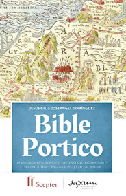 Bible Portico: Learning Resources for Understanding the Bible: Timelines, Maps and Graphics for Each Book