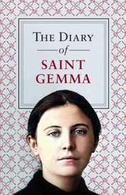 The Diary of St. Gemma