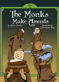 The Monks Make Amends - Sylvia Dorham
