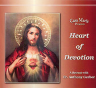Heart of Devotion (CDs) - Fr Anthony Gerber