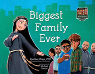 Little Convent in the Big City: Biggest Family Ever - Mother Clare Matthiass, CFR