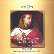 The Journey of the Soul into God (MP3s) - Fr Joseph Mary Wolfe, MFVA