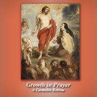 Growth in Prayer (CDs) - Fr. Michael Berry, OCD