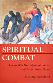 Spirtual Combat - Fr. Lorenzo Scupoli