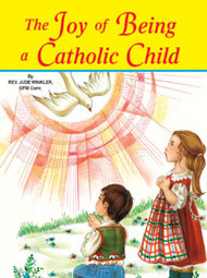 The Joy of Being a Catholic Child