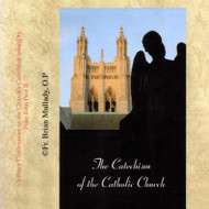 The Catechism of the Catholic Church (CDs) - Fr. Brian Mullady, OP