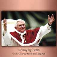 Living by Faith in the Year of Faith and Beyond (CDs) - Fr. Roger Landry