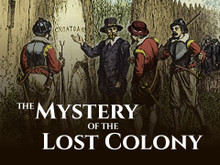 The Mystery of the Lost Colony  (Audio CD)