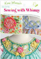 More Sewing with Whimsy DVD by Kari Mecca