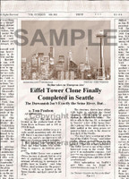 Fake Joke Newspaper Article EIFFEL TOWER CLONE FINALLY COMPLETED IN SEATTLE