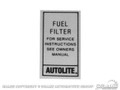 Autolite Fuel Filter Decal