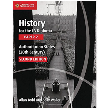 Cambridge History for the IB Diploma: Paper 2: Authoritarian States (20th Century) - ISBN 9781107558892