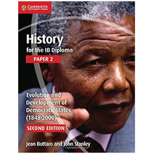 Cambridge History for the IB Diploma: Paper 2: Evolution and Development of Democratic States (1848 - 2000) - ISBN 9781107556355