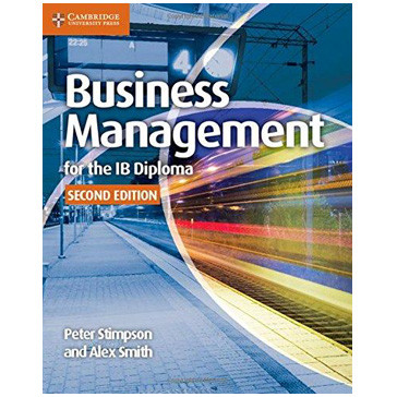 Cambridge Business Management for the IB Diploma Coursebook (2nd Edition) - ISBN 9781107464377
