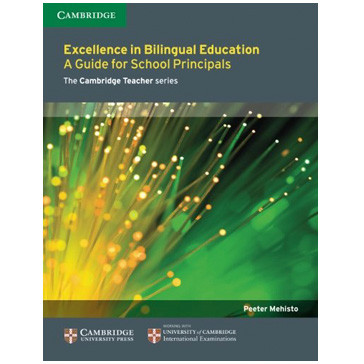 Excellence in Bilingual Education: A Guide for School Principals - ISBN 9781107681477