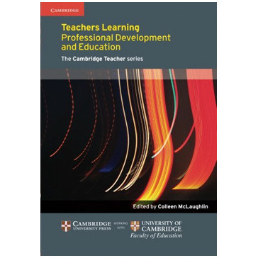 Teachers Learning: Professional Development and Education - ISBN 9781107618695