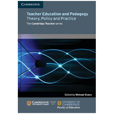 Teacher Education and Pedagogy: Theory, Policy and Practice - ISBN 9781107626553