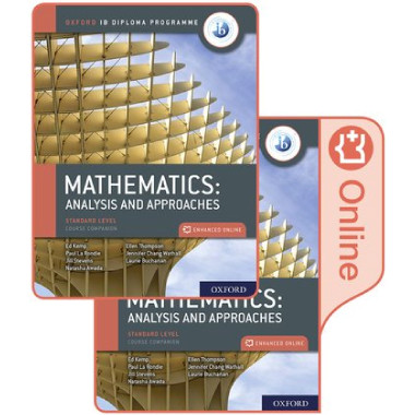 IB Diploma Programme: IB Mathematics: Analysis and Approaches, Standard Level, Print and Enhanced Online Course Book Pack - ISBN 9780198427100